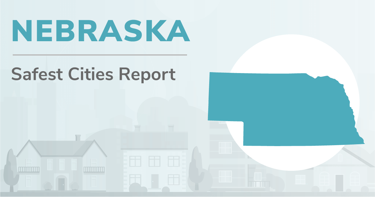 Nebraska's 5 Safest Cities of 2022 SafeWise