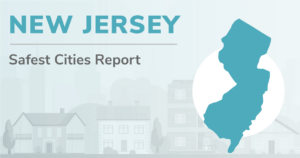 Outline of New Jersey with the heading "New Jersey Safest Cities Report"