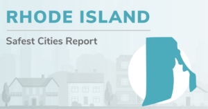 Outline of Rhode Island with the heading "Rhode Island Safest Cities Report"