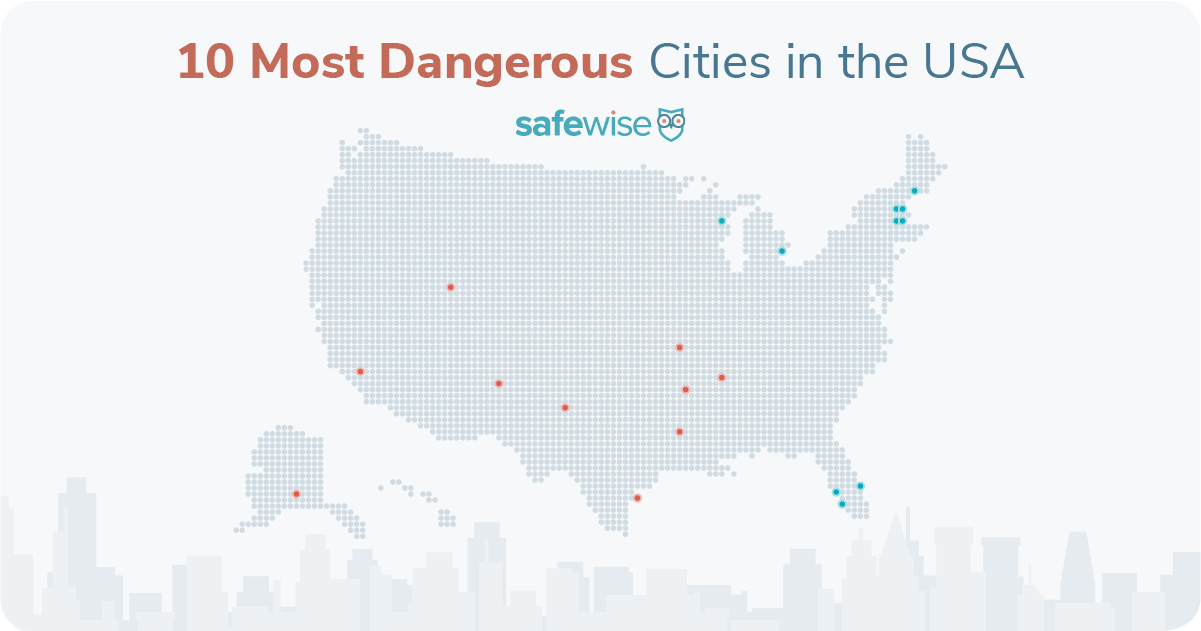 liter Tilladelse uudgrundelig 10 Most Dangerous Cities in the US for 2022 | SafeWise