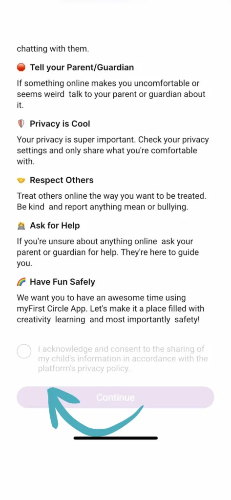 A screenshot showing the rest of the safety guidelines for the myFirst Circle app and the requirement to acknowledge them before you can continue.