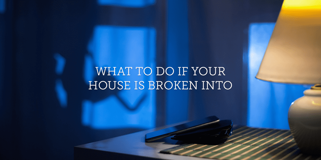 What To Do if Your House is Broken Into SafeWise