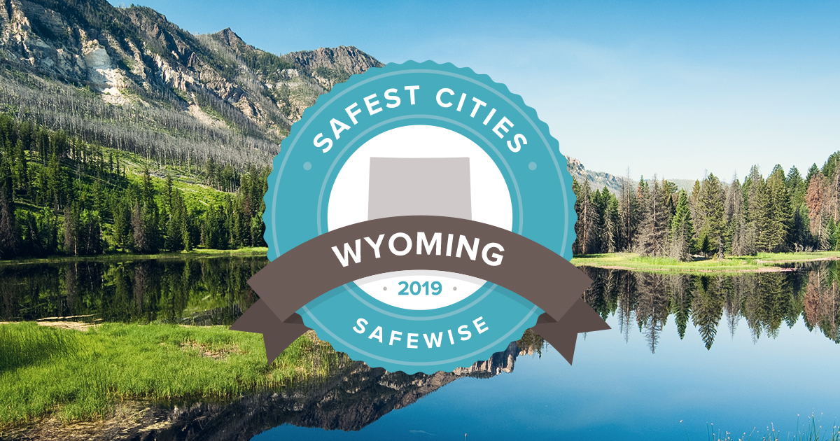 Wyoming s 10 Safest Cities Of 2019 SafeWise